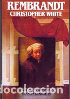 Libros: REMBRANDT - CHRISTOPHER WHITE - Foto 1