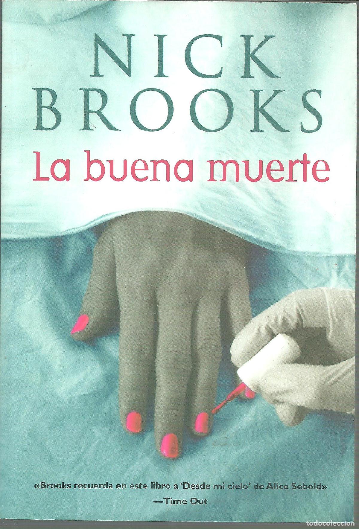 Libros: LA BUENA MUERTE - NICK BROOKS - Foto 1