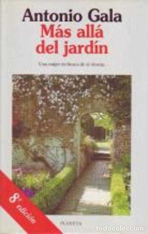 Libros: MAS ALLA DEL JARDIN - ANTONIO GALA - Foto 1