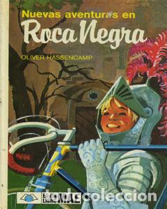 Libros: NUEVAS AVENTURAS EN ROCA NEGRA - OLIVER HASSENCAMP - Foto 1