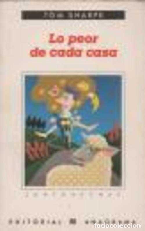 Libros: LO PEOR DE CADA CASA - TOM SHARPE - Foto 1