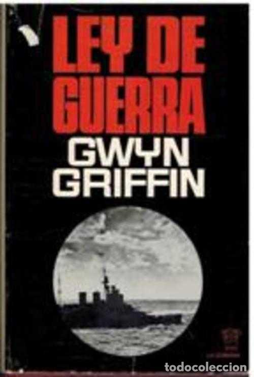 Libros: LEY DE GUERRA - GWYN GRIFFIN - Foto 1