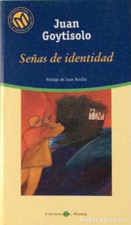 Libros: SE&Ntilde;AS DE IDENTIDAD - JUAN GOYTISOLO - Foto 1
