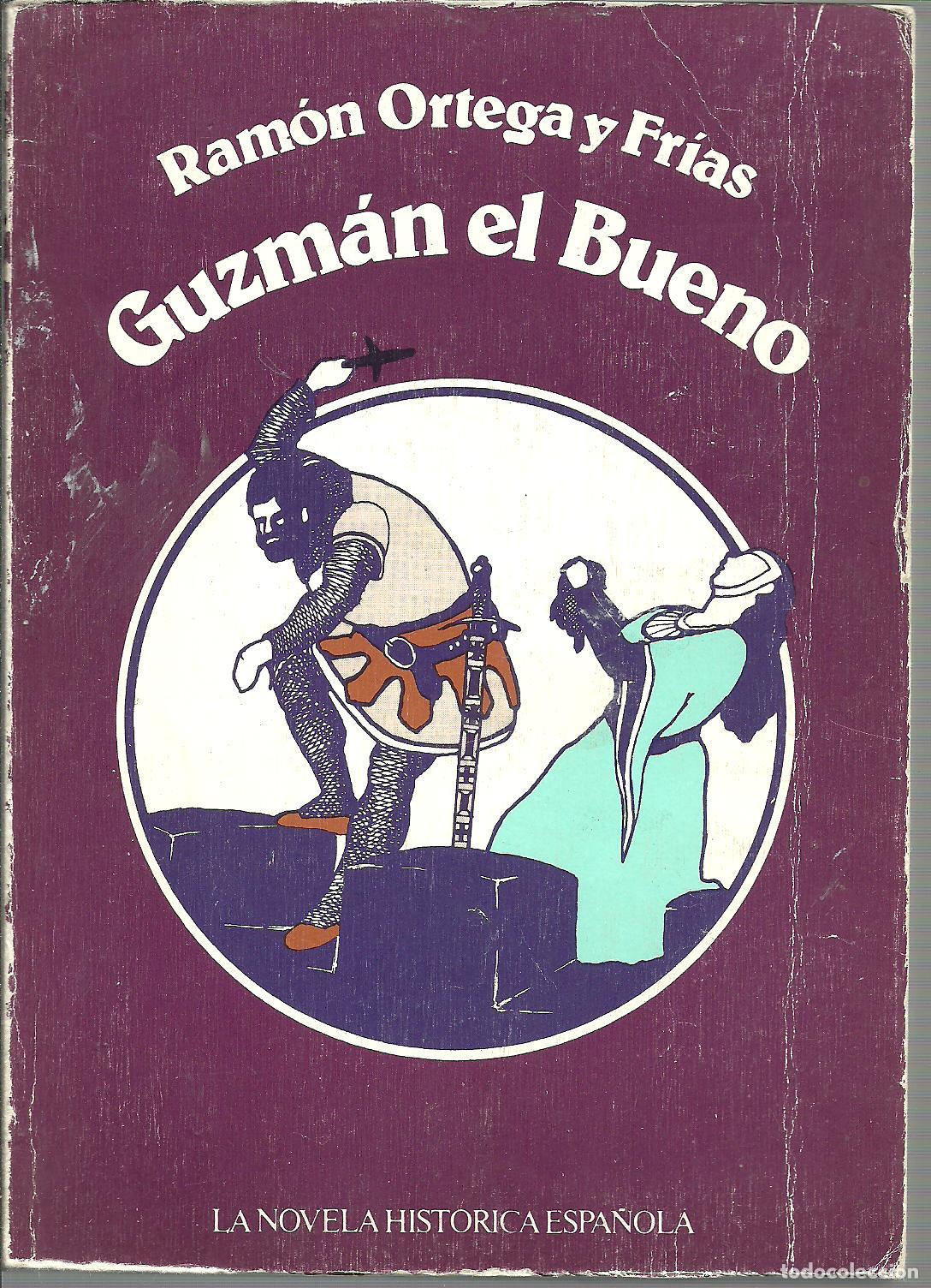 Libros: GUZMAN EL BUENO - RAMON ORTEGA Y FRIAS - Foto 1