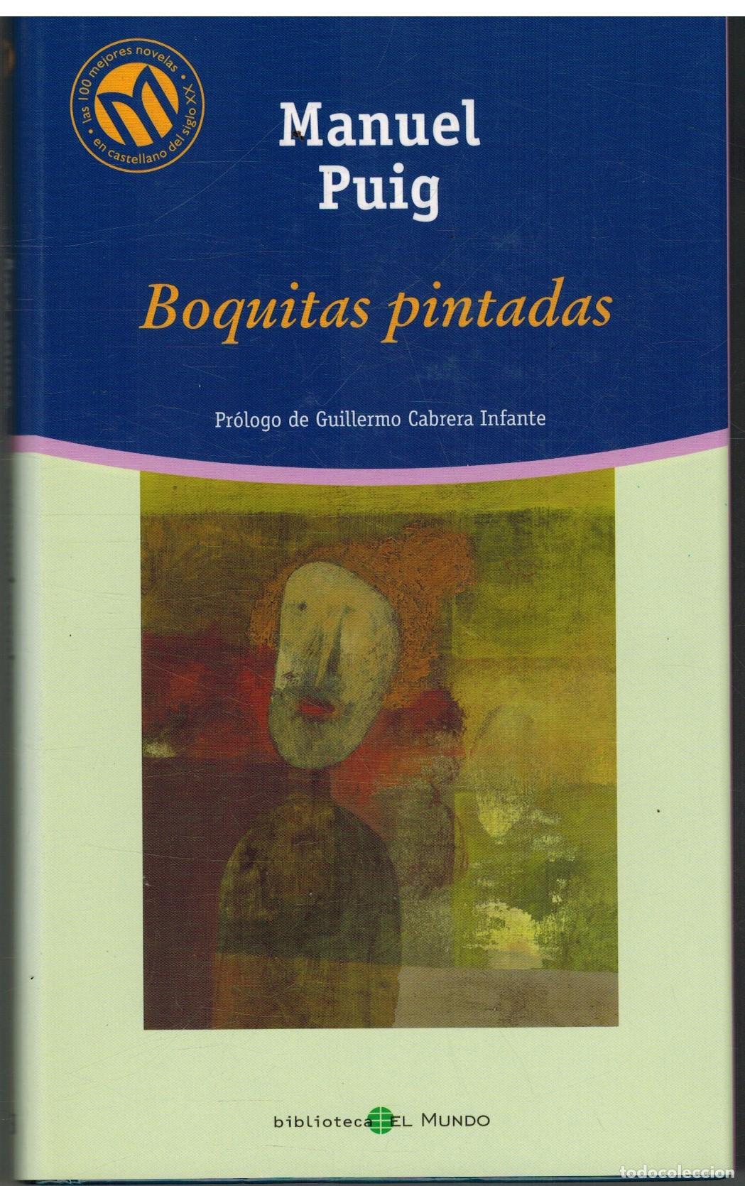 Libros: BOQUITAS PINTADAS - MANUEL PUIG - Foto 1