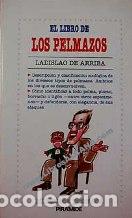 Libros: LOS PELMAZOS - LADISLAO DE ARRIBA - Foto 1