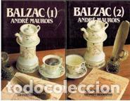 Libros: BALZAC TOMO I II - ANDRE MAUROIS - Foto 1