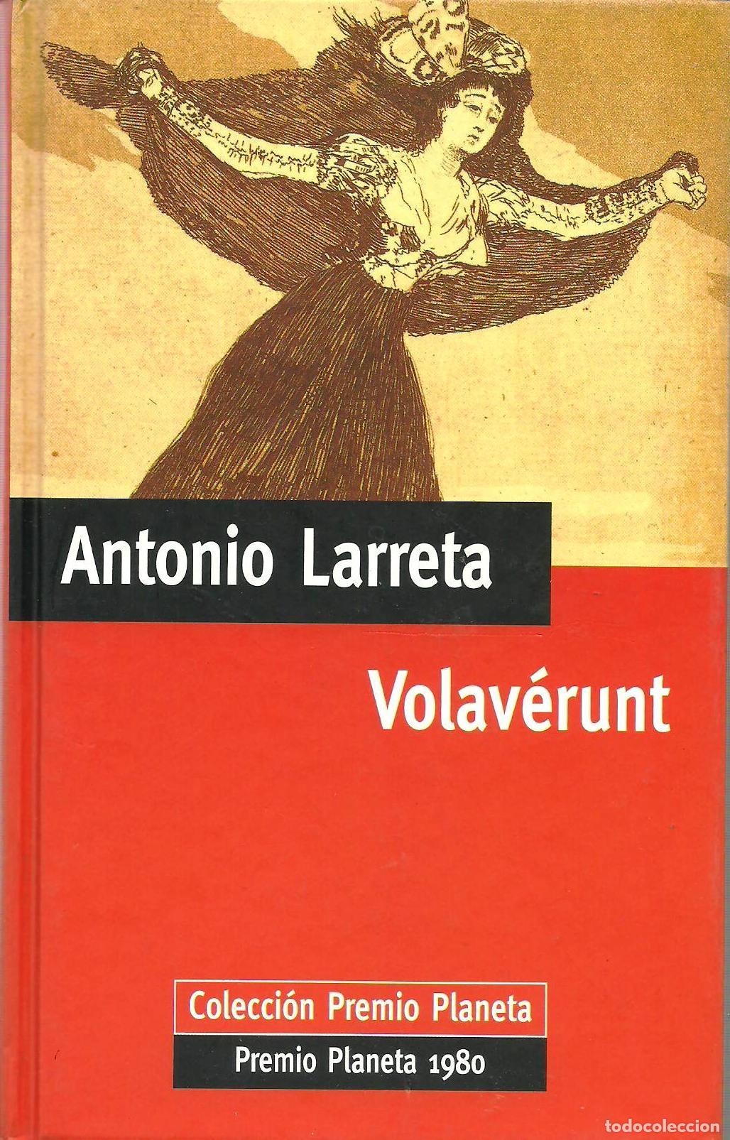 Libros: VOLAVERUNT - ANTONIO LARRETA - Foto 1
