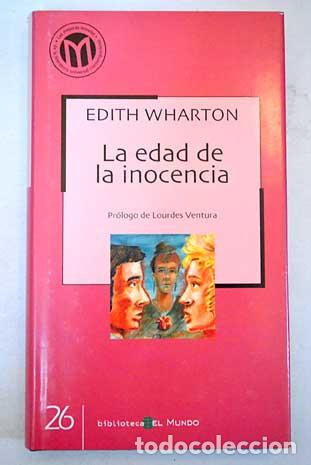 Libros: LA EDAD DE LA INOCENCIA - EDIT WHARTON - Foto 1