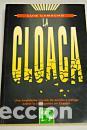 Libros: LA CLOACA - LUIS CAMACHO - Foto 1