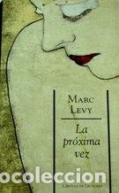 Libros: LA PROXIMA VEZ - MARC LEVY - Foto 1