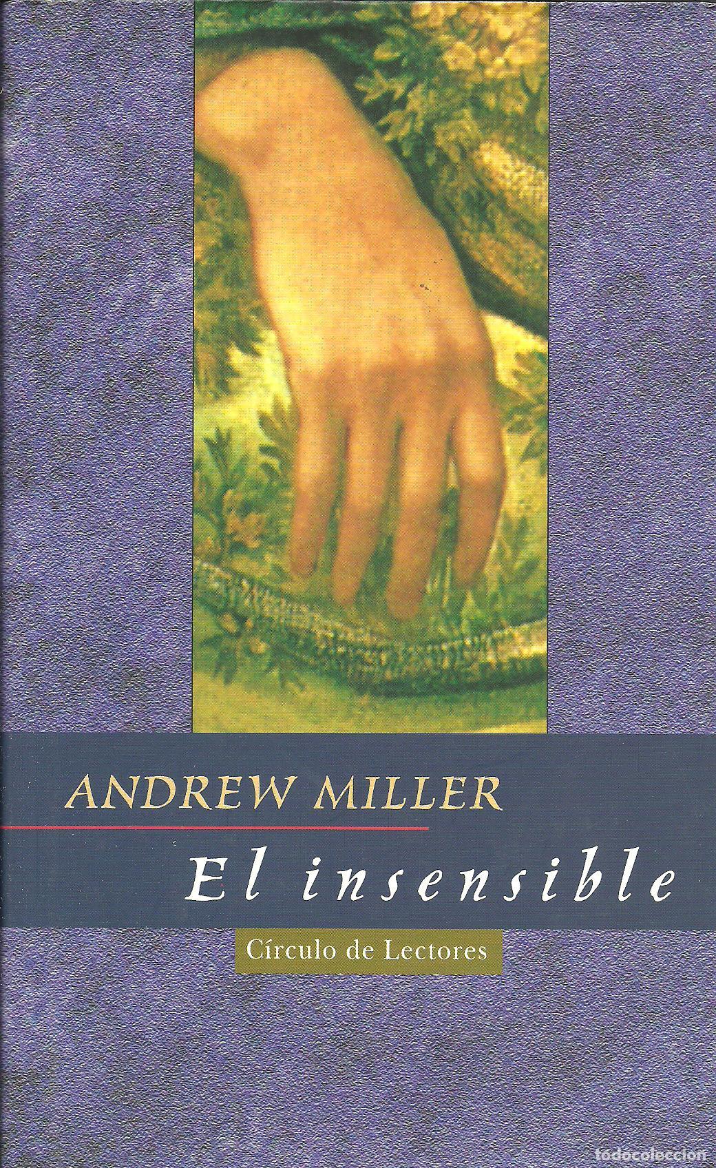 Libros: EL INSENSIBLE - ANDREW MILLER - Foto 1