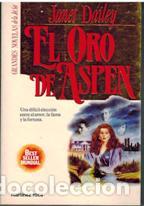 Libros: EL ORO DE ASPEN - JANET DAILEY - Foto 1