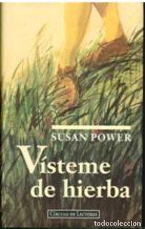 Libros: VISTEME DE HIERBA - SUSAN POWER - Foto 1