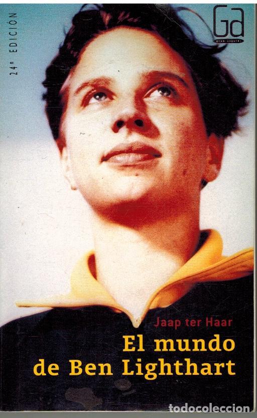 Libros: EL MUNDO DE BEN LIGHTHART - JAAP TER HAAR - Foto 1