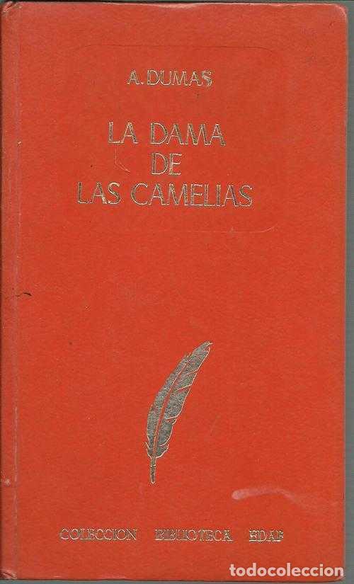 Libros: LA DAMA DE LAS CAMELIAS - ALEJANDRO DUMAS - Foto 1