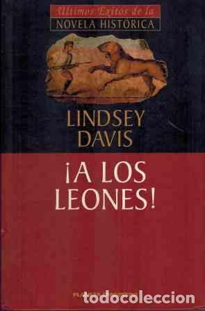 Libros: A LOS LEONES - LINDSEY DAVIS - Foto 1