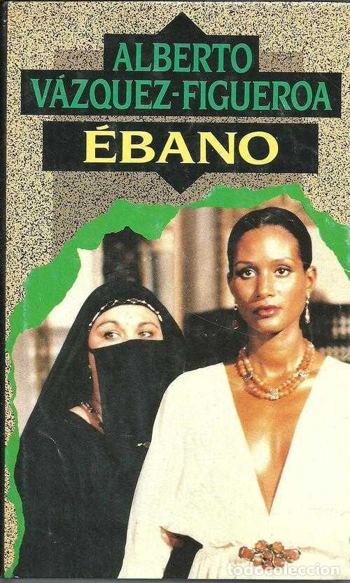 Libros: EBANO - ALBERTO VAZQUEZ-FIGUEROA - Foto 1