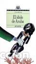 Libros: EL IDOLO DE ARUBA - JOSE FERRER BERMEJO - Foto 1