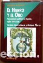 Libros: EL HIERRO Y EL ORO - CARMEN LOPEZ ALONSO - Foto 1