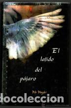 Libros: EL LATIDO DEL PAJARO - MO HAYDER - Foto 1