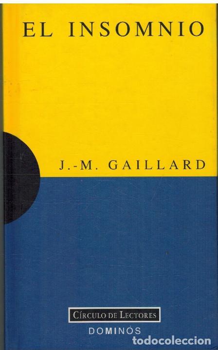 Libros: EL INSOMNIO - JEAN MICHEL GAILLARD - Foto 1
