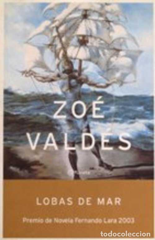 Libros: LOBAS DE MAR - ZOE VALDES - Foto 1