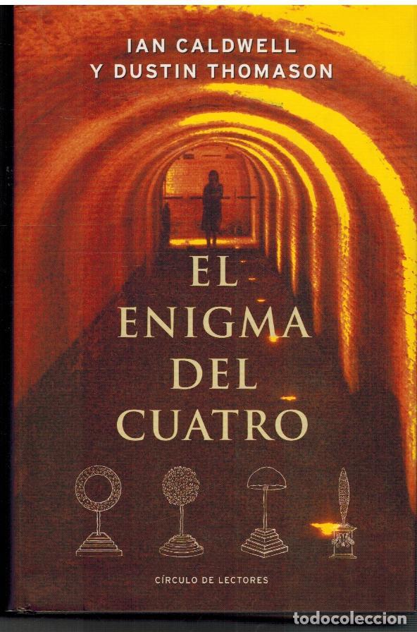 Libros: EL ENIGMA DEL CUATRO - IAN CALDWELL / DUSTIN THOMASON - Foto 1