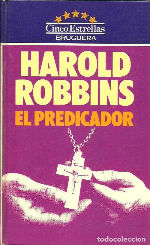 Libros: EL PREDICADOR - HAROLD ROBBINS - Foto 1