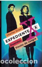 Libros: EXPEDIENTE X DUENDES / VIENTOS DE SANGRE - CHARLES GRANT - Foto 1