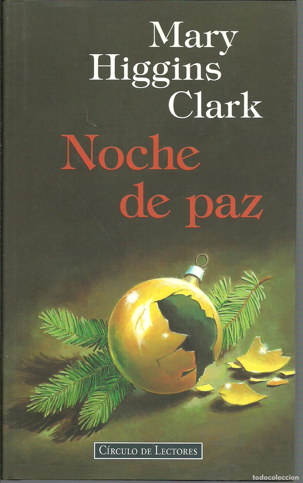 Libros: NOCHE DE PAZ - MARY HIGGINS CLARK - Foto 1