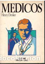 Libros: MEDICOS - HENRY DENKER - Foto 1