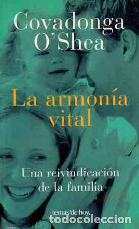 Libros: LA ARMONIA VITAL - COVADONGA O&acute; SHEA - Foto 1