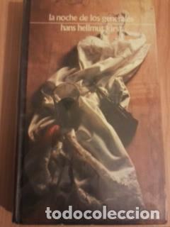 Libros: LA NOCHE DE LOS GENERALES - HANS HELLMUT KIRST - Foto 1