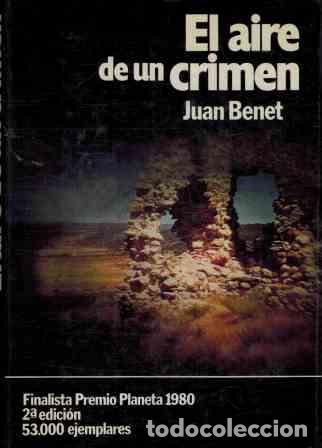 Libros: EL AIRE DE UN CRIMEN - JUAN BENET - Foto 1