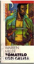 Libros: TOMATELO CON CALMA - WARREN MILLER - Foto 1