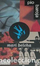 Libros: MARI BELCHA Y OTROS RELATOS - PIO BAROJA - Foto 1