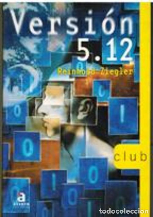 Libros: VERSION 5.12 - REINHOLD ZIEGLER - Foto 1