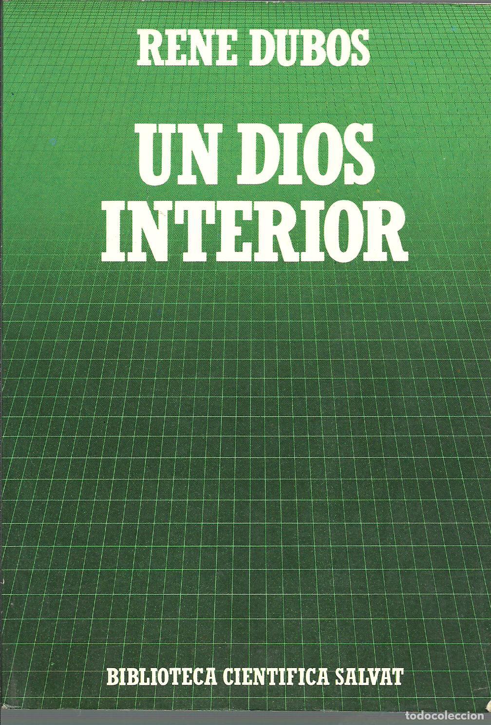 Libros: UN DIOS INTERIOR - RENE DUBOS - Foto 1