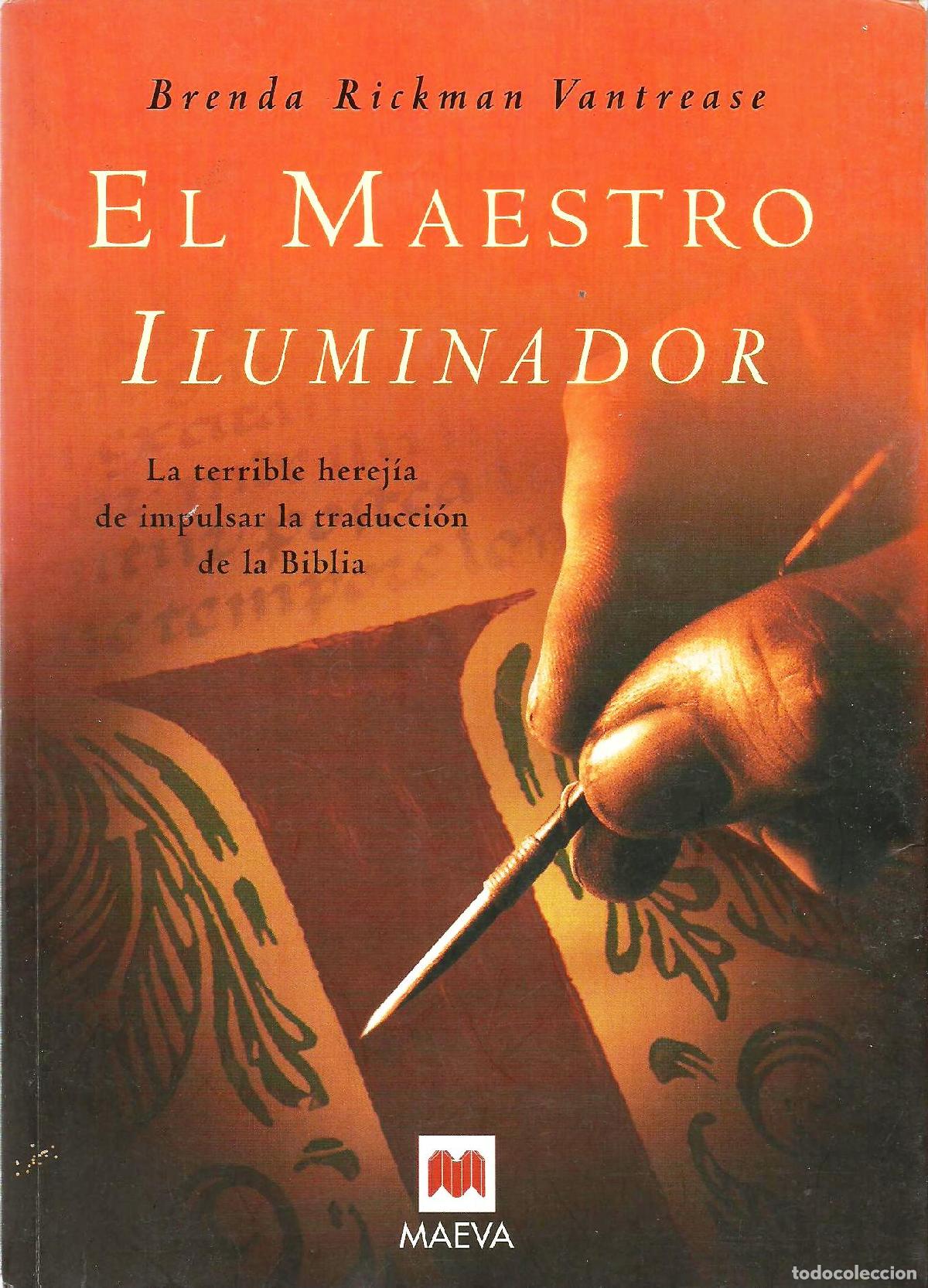 Libros: EL MAESTRO ILUMINADOR - BRENDA RICKMAN VANTREASE - Foto 1