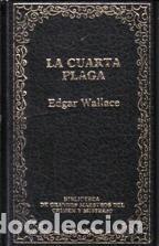 Libros: LA CUARTA PLAGA - EDGARD WALLACE - Foto 1