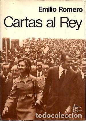 Libros: CARTAS AL REY - EMILIO ROMERO - Foto 1