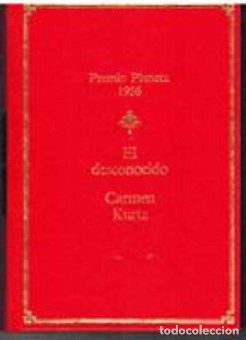 Libros: EL DESCONOCIDO - CARMEN KURTZ - Foto 1