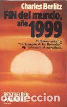 Libros: FIN DEL MUNDO A&Ntilde;O 1999 - CHARLES BERLITZ - Foto 1