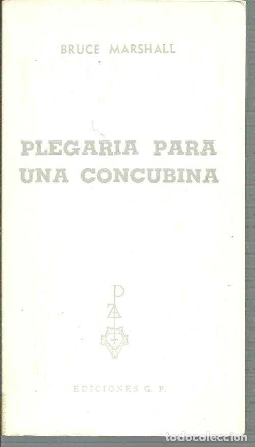 Libros: PLEGARIA PARA UNA CONCUBINA - BRUCE MARSHALL - Foto 1