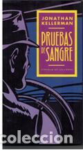 Libros: PRUEBAS DE SANGRE - JONATHAN KELLERMAN - Foto 1