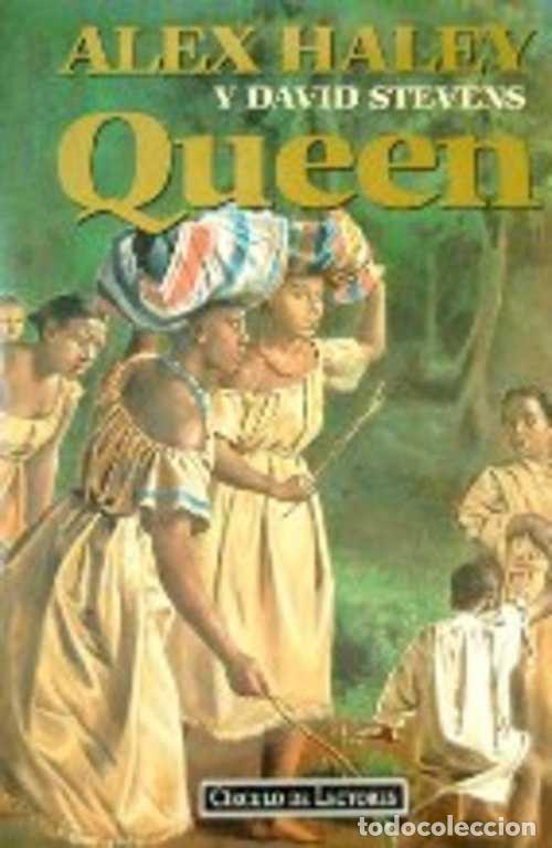 Libros: QUEEN - ALEX HALEY / DAVID STEVENS - Foto 1