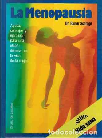 Libros: LA MENOPAUSIA - DR. RAINER SCHRAGE - Foto 1