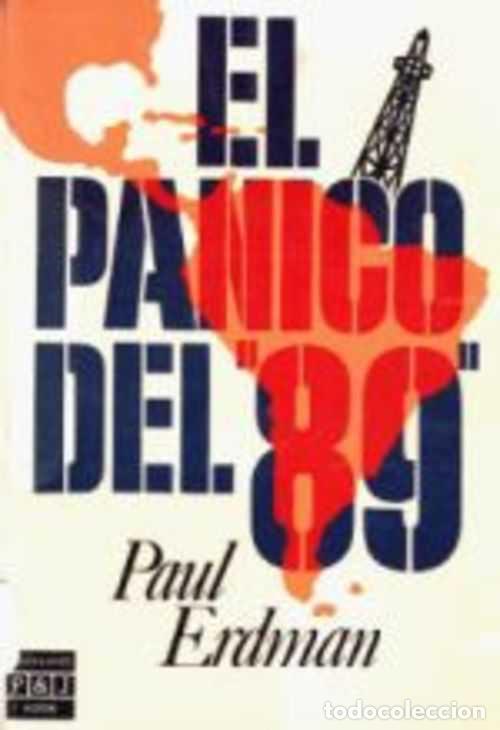 Libros: EL PANICO DEL 89 - PAUL ERDMAN - Foto 1