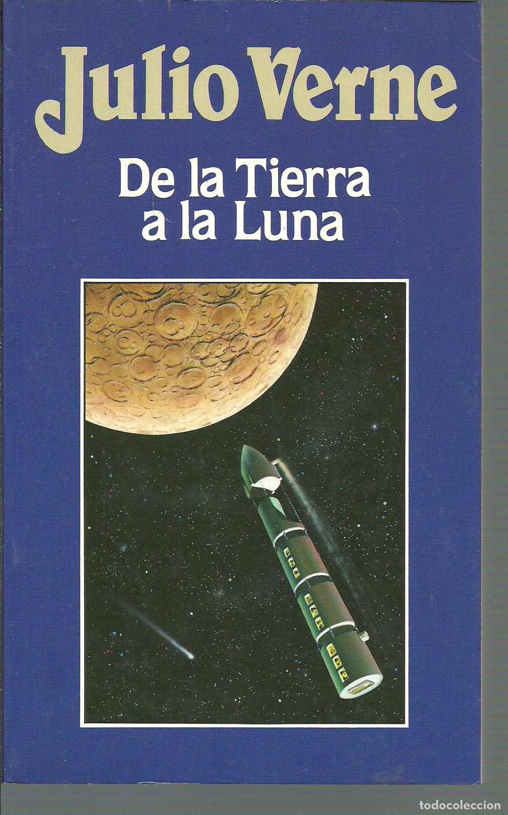 Libros: DE LA TIERRA A LA LUNA - JULIO VERNE - Foto 1